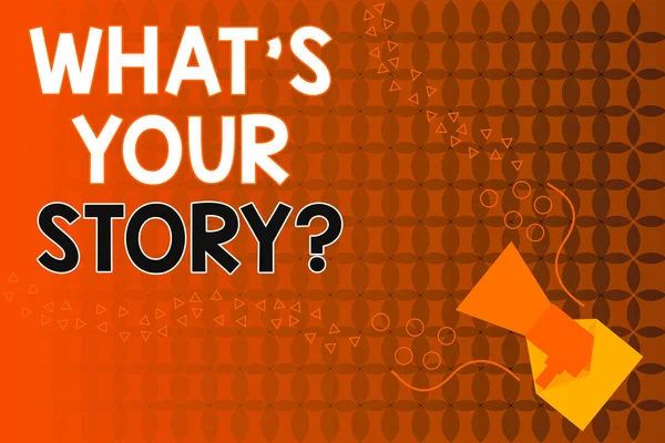 Handwriting text writing What S Your Story Question. Concept meaning Share or tell us your life experiences and success Megaphone coming out of an open envelope announcing speaking and talking.