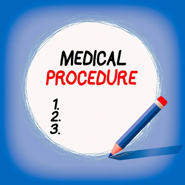 Text sign showing Medical Procedure. Conceptual photo a course of action intended to achieve a result of healthcare Freehand Scribbling of circular lines Using Pencil on White Solid Circle. — Stock Photo, Image