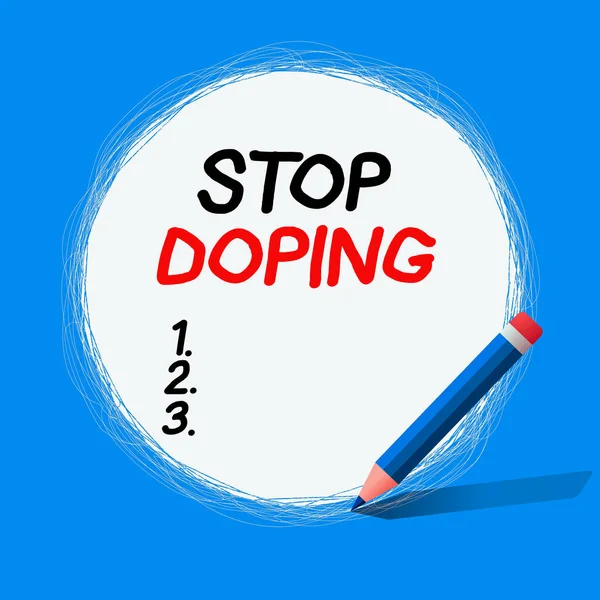 Segnale che mostra Stop Doping. Foto concettuale smettere l'uso di farmaci vietati prestazioni atletichemigliorare Freehand Scribbling di linee circolari Utilizzando Matita su White Solid Circle. — Foto Stock