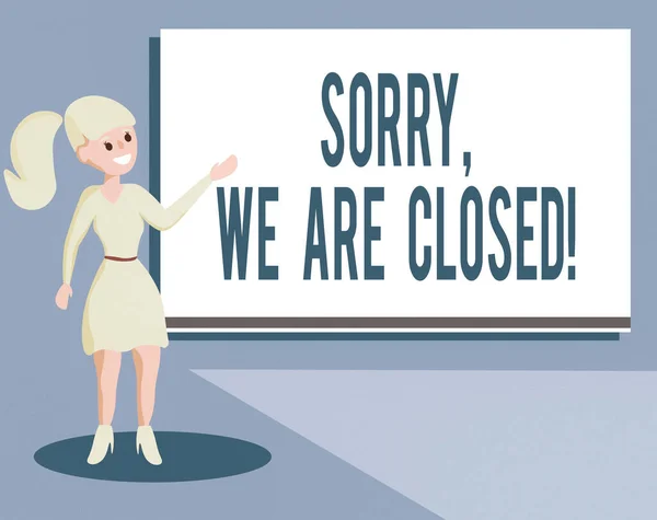 Escribir nota que muestra Sorry, We Are Closed. Exhibición de fotos de negocios disculpas por cerrar el negocio para el tiempo específico Análisis de Wo Presentando la pantalla del proyector en blanco audiovisual . —  Fotos de Stock
