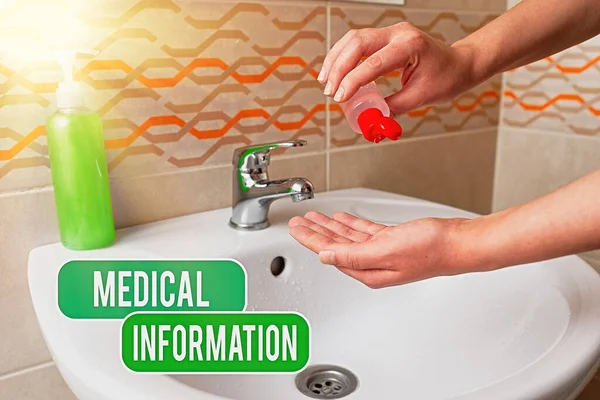 Text sign showing Medical Information. Conceptual photo an individual demographic information and medical histories Handwashing procedures for decontamination and minimizing bacterial growth.