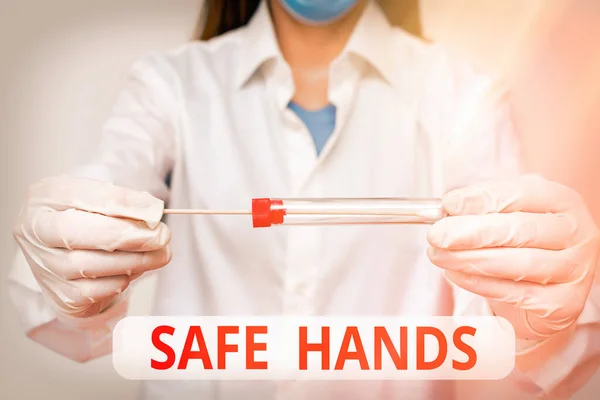 Word writing text Safe Hands. Business concept for Ensuring the sterility and cleanliness of the hands for decontamination Laboratory blood test sample shown for medical diagnostic analysis result.