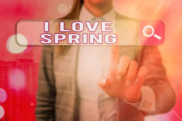 Conceptual hand writing showing I Love Spring. Business photo showcasing telling why having a strong affection to this season Web search digital futuristic technology network connection.