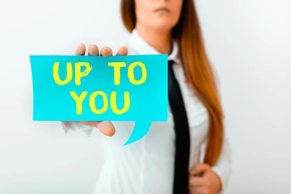Escrevendo nota mostrando Up To You. Foto de negócios mostrando que é usado para indicar uma decisão ou escolhas de um indivíduo Exibindo diferentes cores simular notas para enfatizar o conteúdo . — Fotografia de Stock