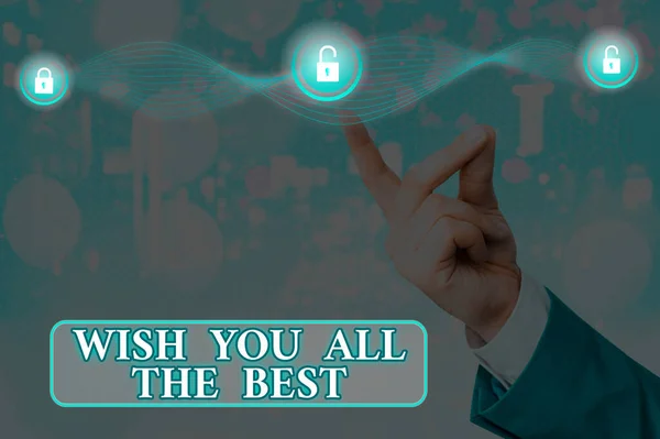 Signo de texto que muestra Wish You All The Best. Foto conceptual Deseos especiales para tener una buena fortuna o una vida afortunada Candado de gráficos para el sistema de aplicación de seguridad de información de datos web . — Foto de Stock