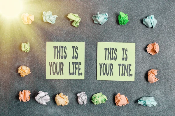 Conceptual hand writing showing This Is Your Life. This Is Your Time.. Business photo text do whatever you think pleases you Paper accessories with smartphone arranged on different background.