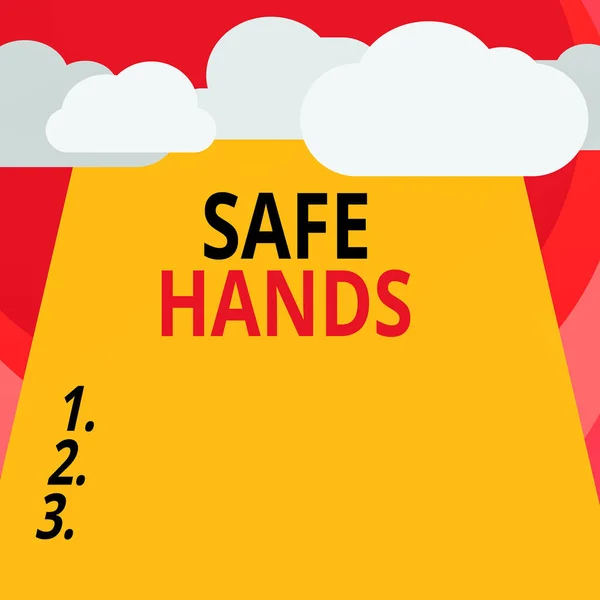Kézírás szöveg írás Biztonságos kezek. Koncepció jelentése Biztosítása a sterilitás és tisztaság a kezek fertőtlenítés Blank Felhők Félhang felett Üres Függőleges Téglalap Szöveghely. — Stock Fotó