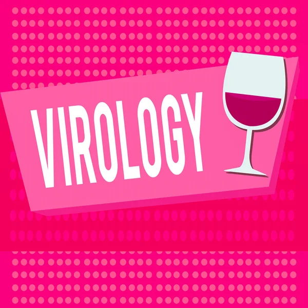 Segno di testo che mostra Virologia. Concettuale ramo fotografico della scienza che si occupano della varietà di agenti virali e malattie Bicchiere mezzitoni mezzo riempito di vino in forma rettangolare. — Foto Stock