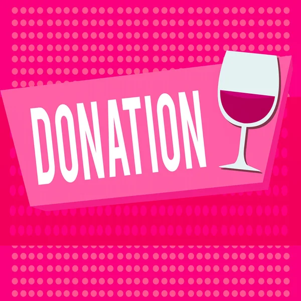 寄付を示すテキスト記号。慈善団体に与えられた概念的な写真、特にお金の合計Halftoneゴブレットグラス長方形の形のワインで満たされた半分. — ストック写真