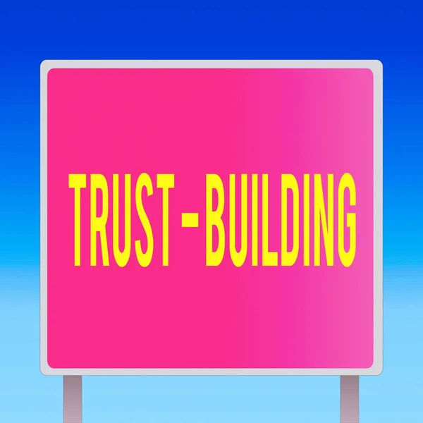 Text sign showing Trust building. Conceptual photo developing trust in so they can function effectively Blank Square shape Billboard Standing with Frame Border Outdoor Display.