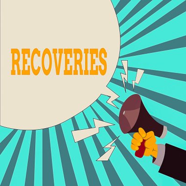 Writing note showing Recoveries. Business photo showcasing process of regaining possession or control of something lost Male Hu analysis Hand Holding Megaphone Blank Speech Bubble. clipart