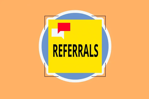 Writing note showing Referrals. Business photo showcasing act, action, or an instance of referring to someone for work Two Speech Bubble Overlapping on Square Shape above a Circle. — Stock Photo, Image