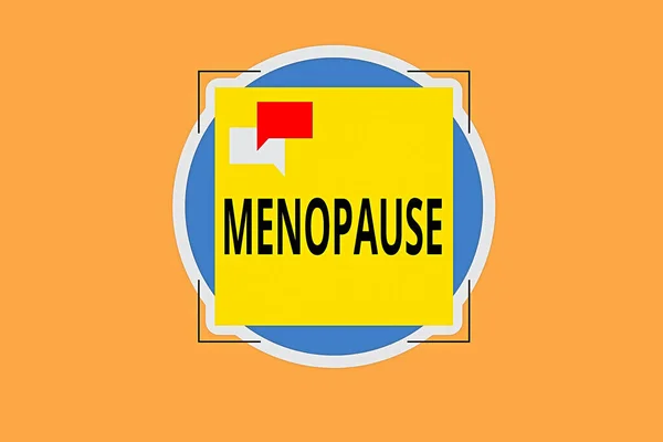 Az írás menopauzát mutat. Üzleti fotó bemutatása természetes megszűnése menstruáció, amely általában akkor fordul elő, mintegy 45 Két beszéd buborék átfedés tér alakú kör felett. — Stock Fotó