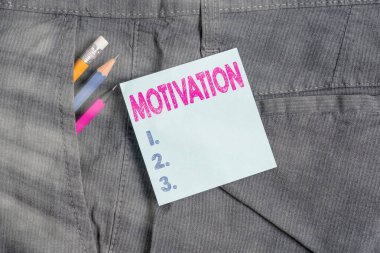 El yazısı metni motivasyonu. Kavram demek, bir insanın iş pantolonunun cebinde ekipman ve mavi not kağıdı yazma arzusu ya da istekliliği demektir..