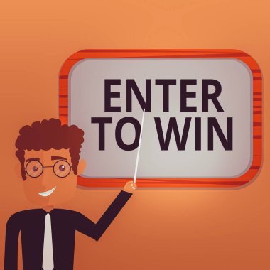 El yazısı metni yazan Enter To Win. Bir şeyi ödül ya da kazanma şansı karşılığında takas etmek anlamına gelen kavramsal kavram Boş Duvara Bağlı Renk Tahtası.