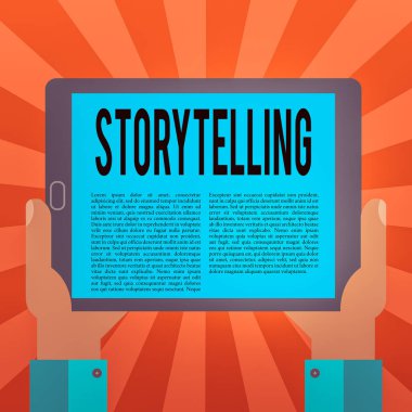Conceptual hand writing showing Storytelling. Business photo text relater of anecdotes, reciter of tales, writer of stories Hu analysis Hand Holding Tablet Smartphone Display Unit photo. clipart