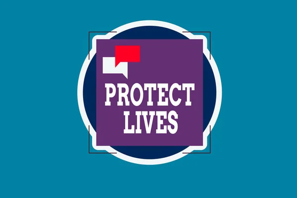 Text sign showing Protect Lives. Conceptual photo to cover or shield from exposure injury damage or destruction Two Empty Speech Bubble Overlapping on Blank Square Shape above a Circle.