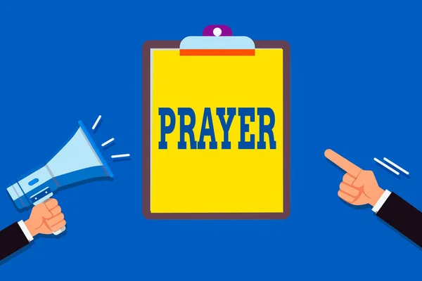Text sign showing Prayer. Conceptual photo solemn request for help or expression of thanks addressed to God Two Hu analysis Hands Holding Megaphone another Pointing to a Blank Clipboard. — Stock Photo, Image