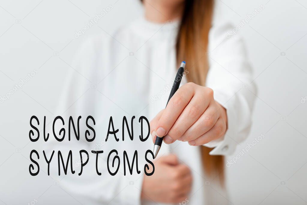 Handwriting text Signs And Symptoms. Concept meaning abnormalities that indicate a likely medical condition Model displaying different shots of holding pen ready for promotional use.