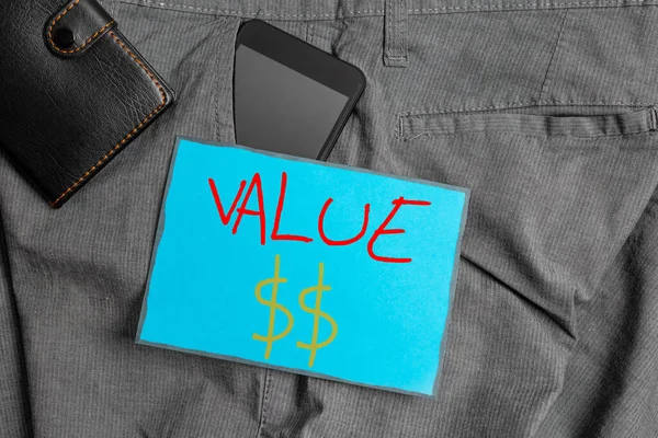 Handschrift tekst schrijven Value Dolar. Concept betekent de waarde van het proces id van het momenteel lopende proces Smartphone apparaat in broek voorzak met portemonnee en nota papier. — Stockfoto