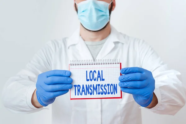 Texto manuscrito Transmissão local. Conceito que significa clusteredacquired casos de infecção provenientes de um determinado local Laboratório Técnico Apresentando vazio adesivo Acessórios de papel Smartphone. — Fotografia de Stock