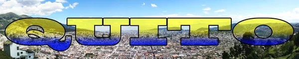 Quito Textbanner Über Einem Panoramablick Auf Die Stadt — Stockfoto