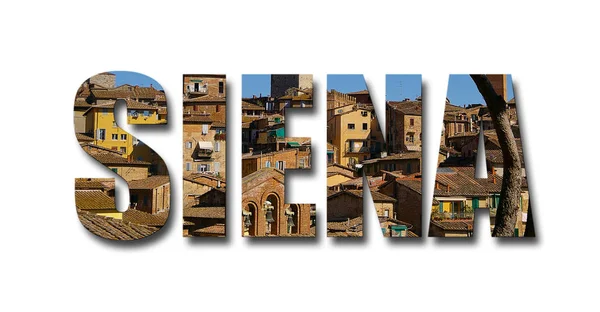 Siena Itália em letras — Fotografia de Stock