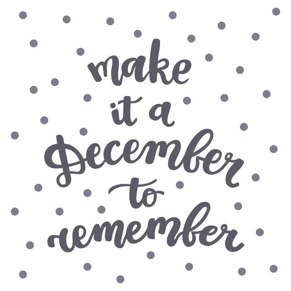Пусть это будет декабрь, чтобы помнить. ручная выписка на поздравительную открытку, подарочные бирки, заказ лома. Рациональная мотивационная цитата. серый текст на белом фоне
.