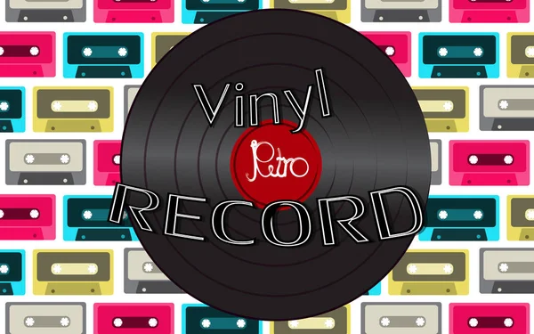 Hudební zvuk je starý starožitný vinyl záznam vintage retro bokovky a nápisem vinyl záznam na pozadí 60, 70, 80, 90 let na pozadí audio kazety. Vektor — Stockový vektor