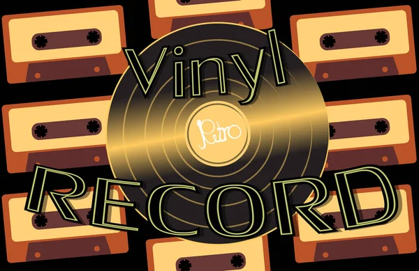 Musical audio is an old vintage retro hipster antique vinyl record and an inscription vinyl record on the background of the 60's, 70's, 80's, 90's on the background of audio cassettes. Vector — Stock Vector