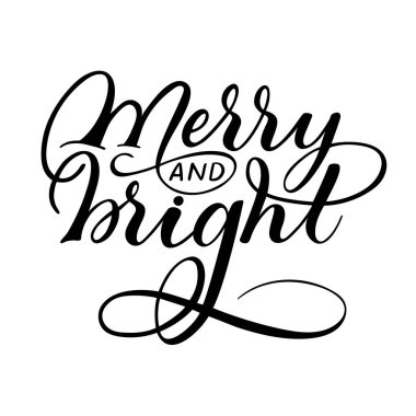 Noel ve yeni yıl kutlama kış metin: neşeli ve parlak. İzole vektör, kaligrafi ifade. El hat. Afiş, parmak izi, posterler, tebrik kartı, Fotoğraf bindirmeleri için tatil tasarım.