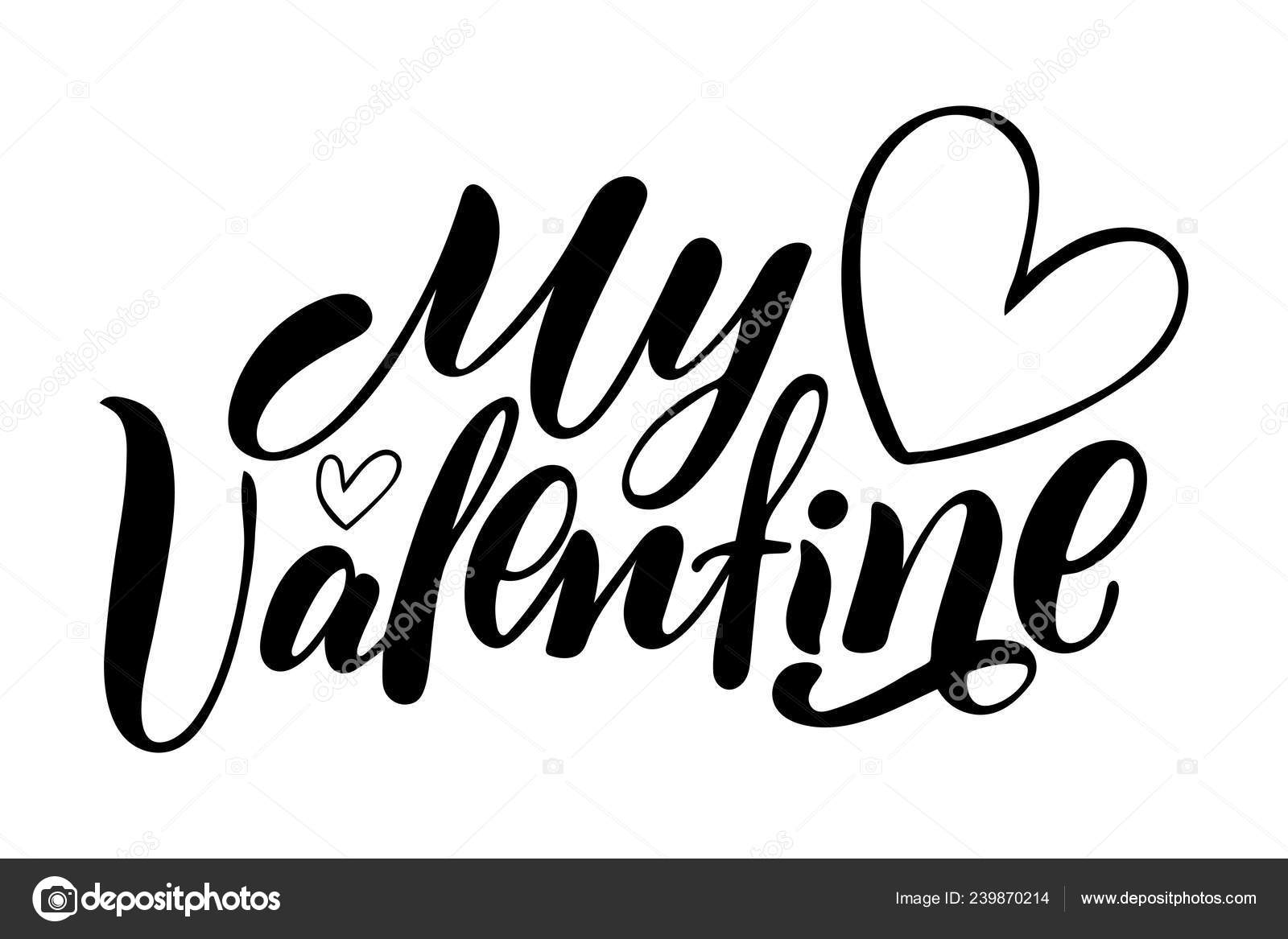Calligraphie Main Lettrage Texte Avec Coeur Valentine Citation Vectorielle Isolee Image Vectorielle Madmirror C