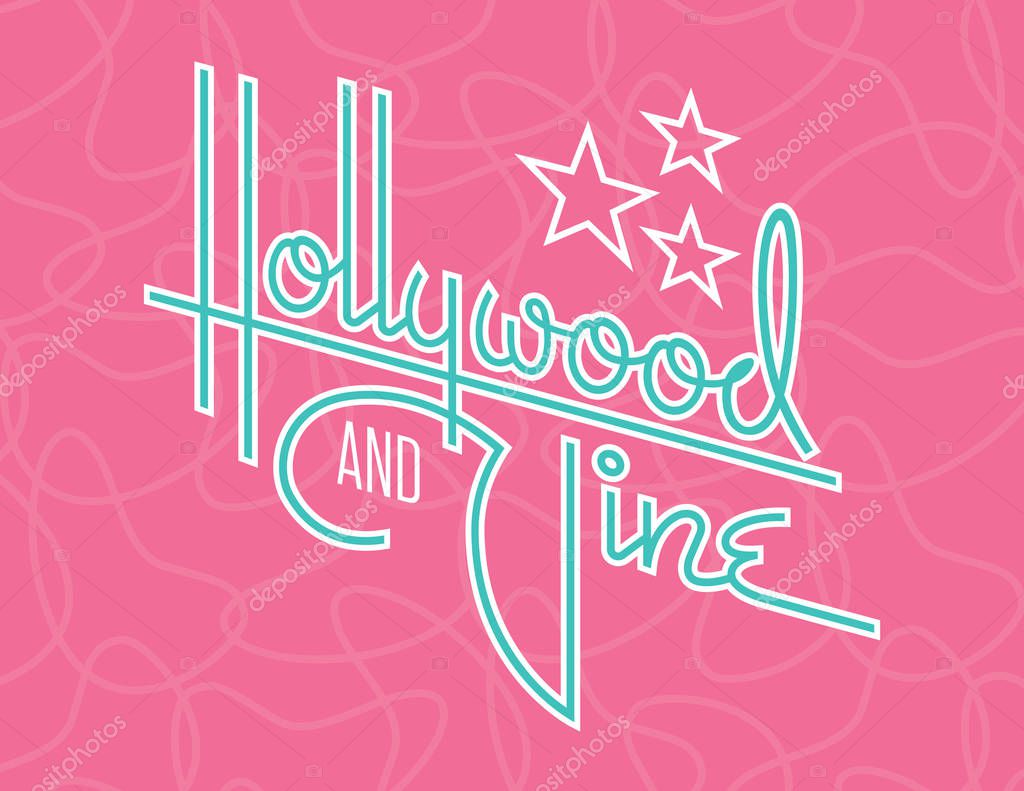 Hollywood and Vine Retro Vector Design with Stars.Custom hand drawn script design of the words Hollywood and Vine with retro 1950s style vibe, reminiscent of old motel and diner signs.