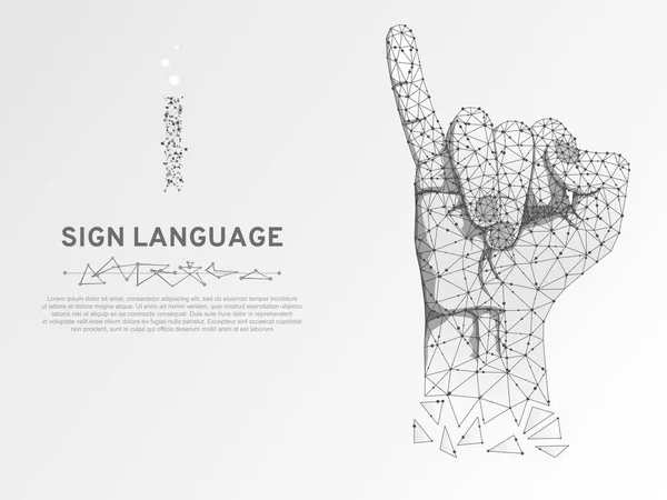 Origami Sign language I letter, hand that use the visual-manual modality to convey meaning. Polygonal space low poly style. People silent communication. Connection wireframe Vector on white background — Stock Vector