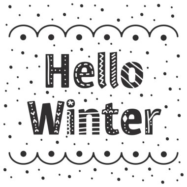 Kış letttering kompozisyon Merhaba. Kış baskı süslemeleri, kartları, posterler, afişler için tebrik. Kış başlangıcı için sevimli harfler