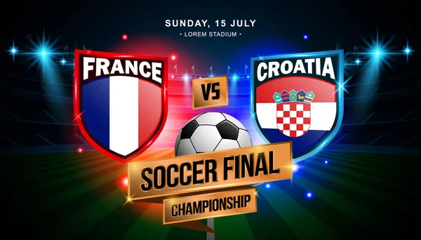 Fútbol Final Match Entre Francia Croacia Campeonato Del Mundo Con — Archivo Imágenes Vectoriales