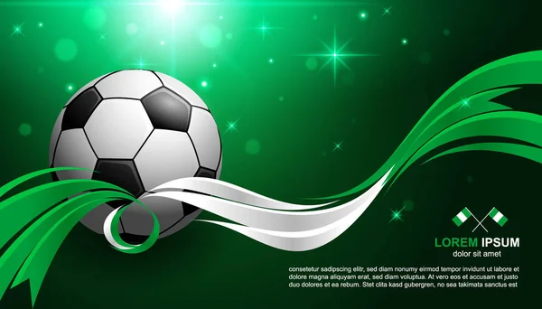 Piłka Nożna Puchar Tło Nigerii Flagi Piłka Nożna Piłka Poświata — Wektor stockowy