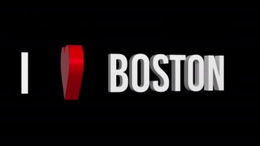 Boston 'u seviyorum. Metin ve kalp 3D. Alfa kanalı. Döngülü animasyon. 3d nesnesi