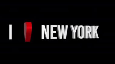 New York 'u seviyorum. Metin ve kalp 3D. Alfa kanalı. Döngülü animasyon. 3d nesnesi