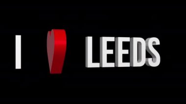 Leeds 'i seviyorum. Metin ve kalp 3D. Alfa kanalı. Döngülü animasyon. 3d nesnesi
