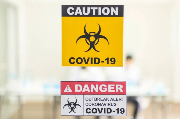 Coronavirus warning sign caution or danger at quarantine room,Covid 19 disease