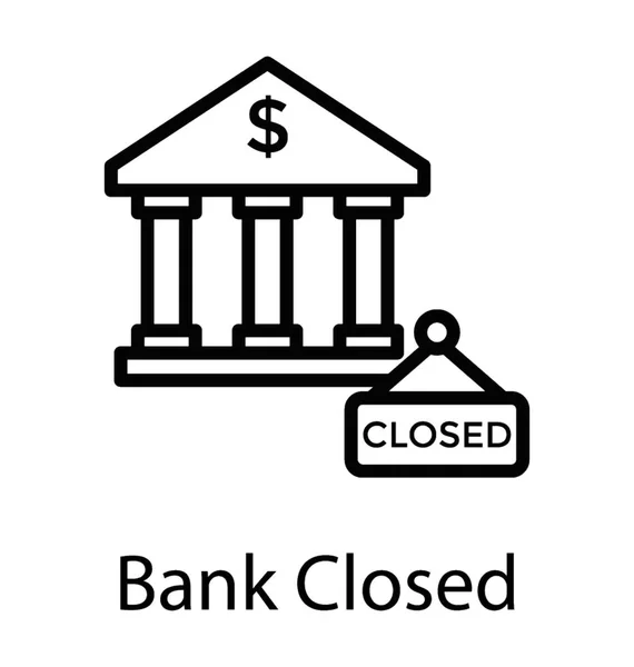 Een Gebouw Met Afsluitende Banner Bank Bank Gesloten Pictogram — Stockvector