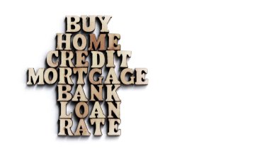 Genel kavram-in satın almak, ev, kredi, mortgage, banka, kredi ve hızı. Ahşap harf kelimenin beyaz bir arka plan üzerinde.