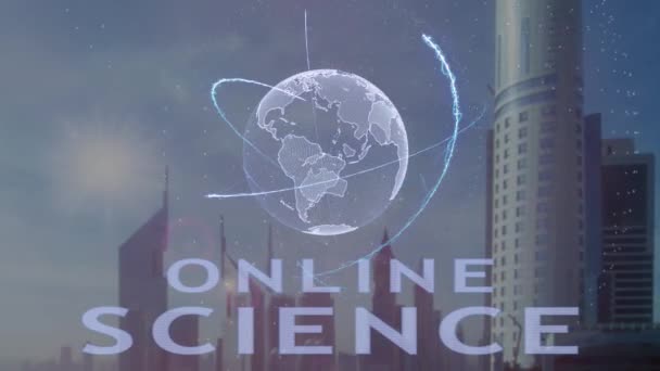 Texto científico on-line com holograma 3d do planeta Terra contra o pano de fundo da metrópole moderna — Vídeo de Stock