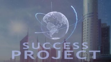 Başarı proje metni ile modern metropol zemin karşı Dünya gezegeninin 3d hologram