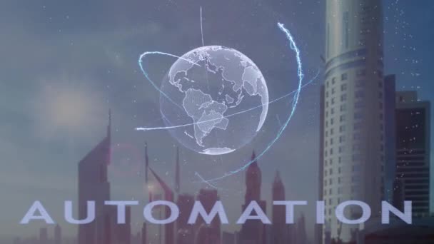 Текст автоматизации с 3D голограммой планеты Земля на фоне современного мегаполиса — стоковое видео