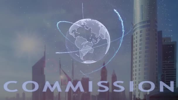 Texto da Comissão com holograma 3d do planeta Terra contra o pano de fundo da metrópole moderna — Vídeo de Stock