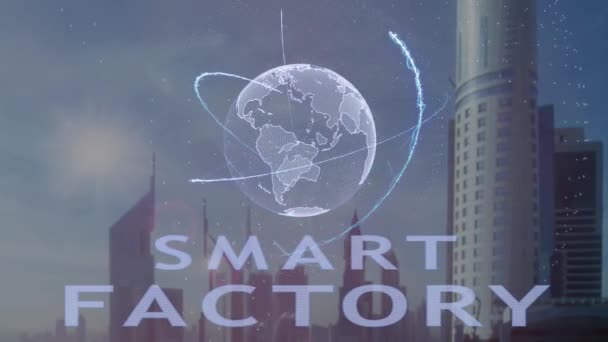 Текст Smart Factory с трехмерной голограммой планеты Земля на фоне современного мегаполиса — стоковое видео