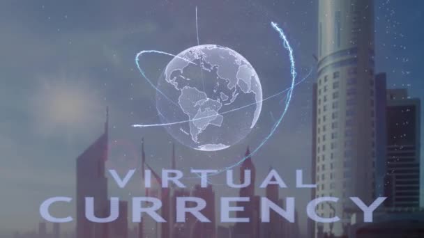 Virtuele valuta tekst met 3d hologram van de planeet aarde tegen de achtergrond van de moderne metropool — Stockvideo