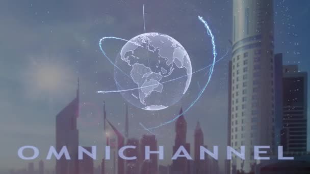 Omnichannel texto com holograma 3d do planeta Terra contra o pano de fundo da metrópole moderna — Vídeo de Stock